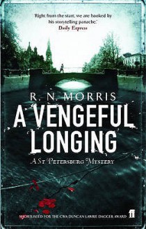 A Vengeful Longing - R.N. Morris