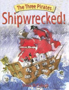 Shipwrecked! - Sheila K. McCullagh, Rupert Van Wyk