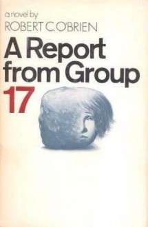 A Report from Group 17 - Robert C. O'Brien