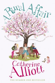 A Rural Affair - Catherine Alliott