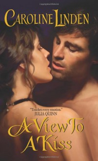 A View to a Kiss - Caroline Linden