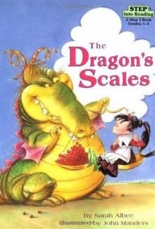 The Dragon's Scales (Step into Reading) - Sarah Albee