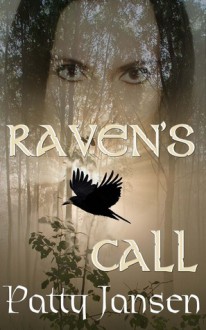 Raven's Call - Patty Jansen