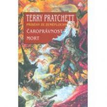 Čaroprávnost ; Mort - Terry Pratchett, Jan Kantůrek