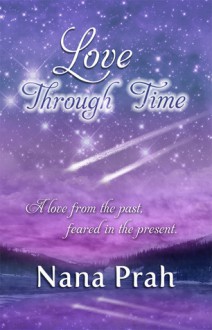 Love Through Time - Nana Prah