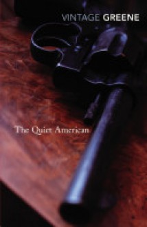 The Quiet American - Graham Greene