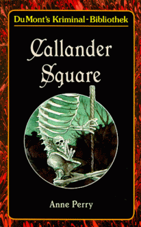 Callander Square - Anne Perry, Andreas Schneider, Michael Tondorf