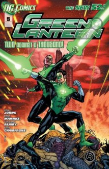 Green Lantern (2011- ) #5 - Geoff Johns, Doug Mahnke, Christian Alamy, Tom Nguyen