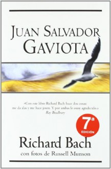 Juan Salvador Gaviota (Millenium Series) - Richard Bach, Russell Munson, Carol Howell