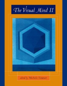 The Visual Mind II - Michele Emmer