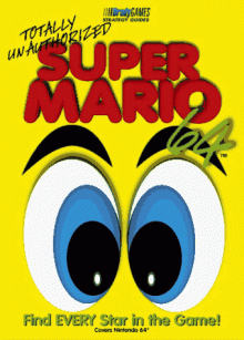 Super Mario 64 - Ronald Wartow, BradyGames, Christine Cain