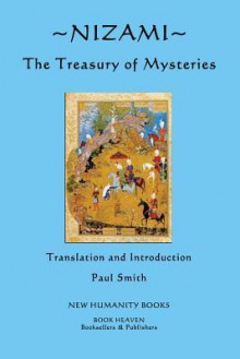 Nizami: The Treasury of Mysteries - Nizami, Paul Smith