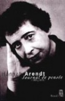 Journal de pensée (1950, 1973) : Coffret en 2 volumes - Hannah Arendt