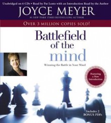 El Campo de Batalla de la Mente: Ganar la Batalla en su Mente (Audio) - Joyce Meyer, Monica Steuer