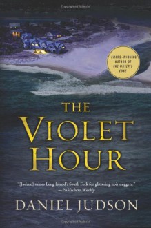 The Violet Hour - Daniel Judson