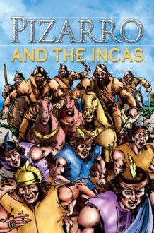 Pizarro and the Incas - Nicholas J. Saunders