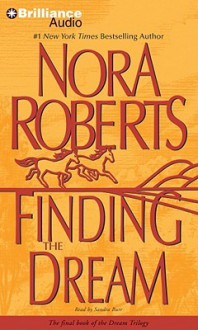 Finding the Dream (Dream trilogy #3) - Sandra Burr, Nora Roberts