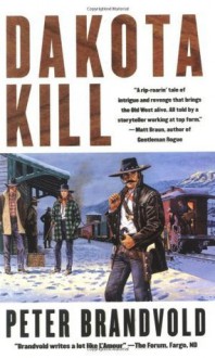 Dakota Kill - Peter Brandvold