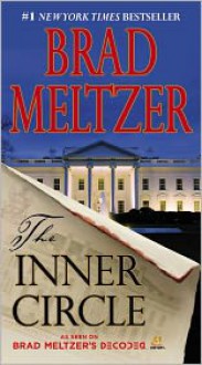 The Inner Circle - Brad Meltzer