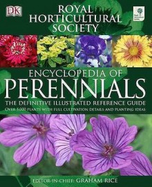 RHS Encyclopedia of Perennials - Graham Rice