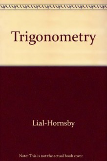 Trigonometry - Margaret L. Lial