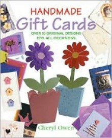 Handmade Gift Cards - Cheryl Owen