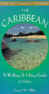 Caribbean: Walker's Guide - Leonard M. Adkins