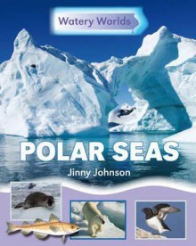 Polar Seas. Jinny Johnson - Jinny Johnson