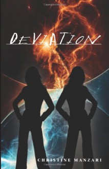 Deviation: 1 (The Sophisticates) - Christine Manzari