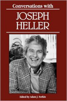 Conversations with Joseph Heller - Joseph Heller, Adam J. Sorkin