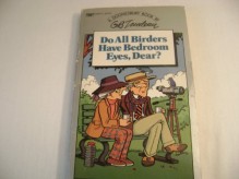 Do All Birders Have Bedroom Eyes, Dear? - G.B. Trudeau