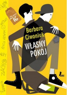 Własny pokój - Barbara Ciwoniuk