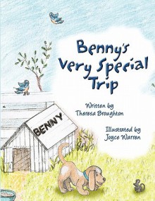 Benny's Very Special Trip - Theresa Broughton, Joyce Warren