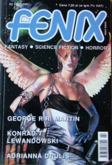 Fenix 2001 2(102) - George R.R. Martin, Feliks W. Kres, Andrzej Zimniak, Konrad T. Lewandowski, Maciej Nowak-Kreyer, Redakcja magazynu Fenix, Jan Rudziński, Michael Kandel