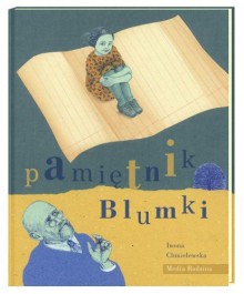 Pamiętnik Blumki - Iwona Chmielewska