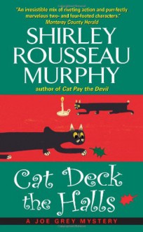 Cat Deck the Halls - Shirley Rousseau Murphy