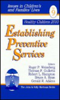 Establishing Preventive Services - Thomas P. Gullotta