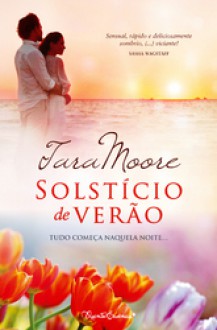 Solstício de Verão - Tara Moore