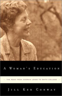 A Woman's Education - Jill Ker Conway