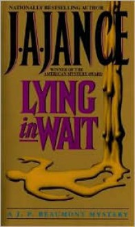 Lying In Wait - J.A. Jance