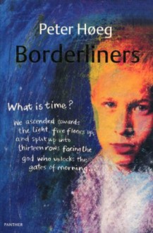 Borderliners (Harvill Panther) - Peter Høeg