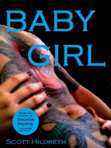 Baby Girl - Scott Hildreth