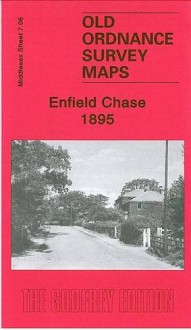 Enfield Chase 1895: Middlesex Sheet 07.06 (Old Ordnance Survey Maps of Middlesex) - Pamela Taylor