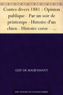 Contes divers 1875 - 1880 (French Edition) - Guy de Maupassant