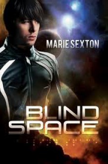 Blind Space - Marie Sexton