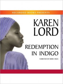 Redemption In Indigo (MP3 Book) - Karen Lord, Robin Miles