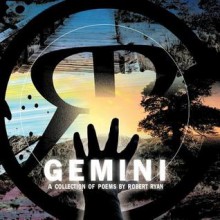 Gemini: Collection of Poems - Robert Ryan