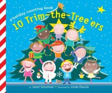 10 Trim-the-Tree'ers (Board Book) - Janet Schulman, Linda Davick