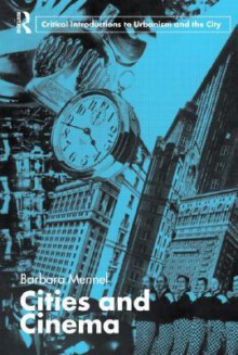 Cities and Cinema - Barbara Mennel