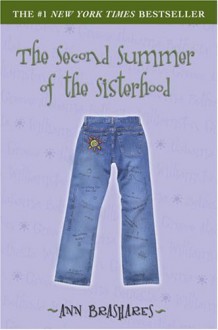 The Second Summer of the Sisterhood (Sisterhood of the Traveling Pants, #2) - Ann Brashares